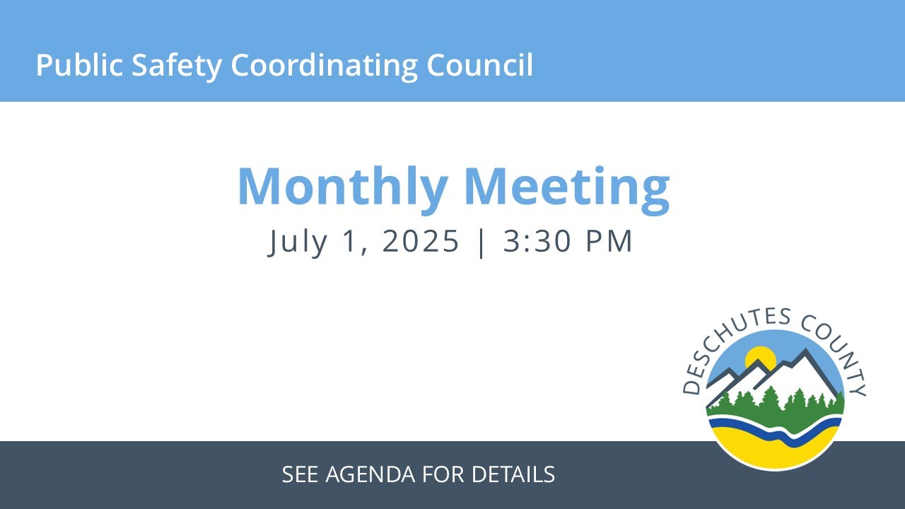 07/01/2025 - Public Safety Coordinating Council - Monthly Meeting