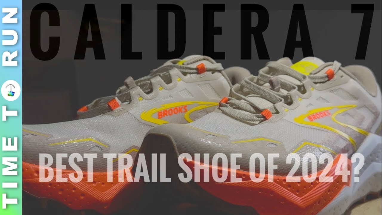 Best Trail Running Shoe of 2024? - Brooks Caldera 7 Shoe Review