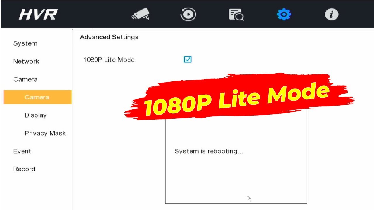 Hikvision 1080P Lite Mode