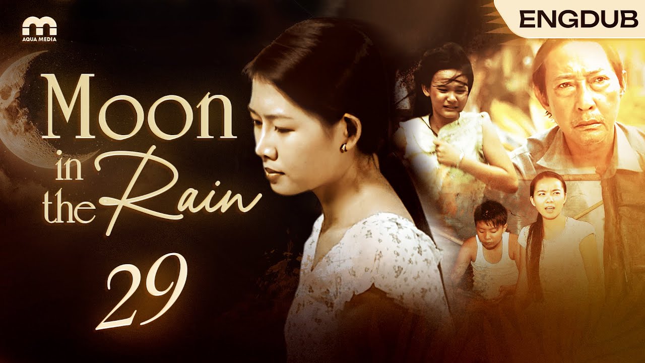 【ENG DUB】Moon In The Rain EP29 | The Best Vietnamese Drama | Vee Drama
