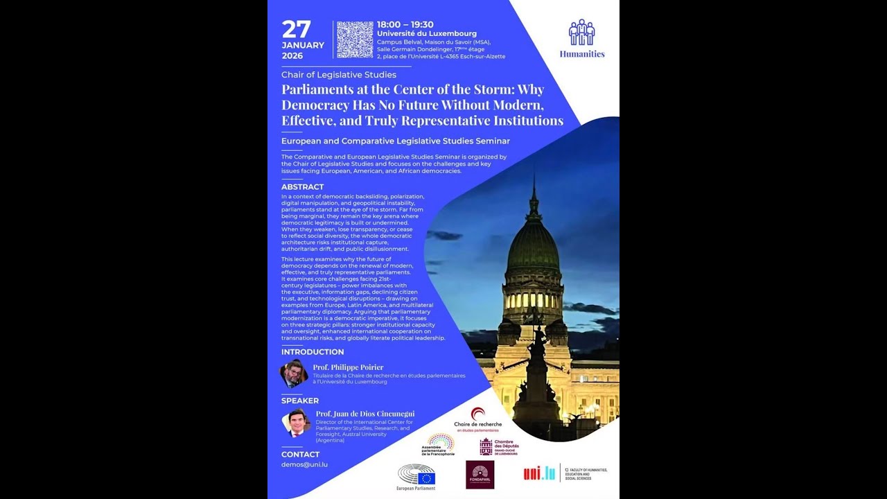 Parliaments at the Center of the Storm, Chair of Legislative Studies, University of Luxembourg