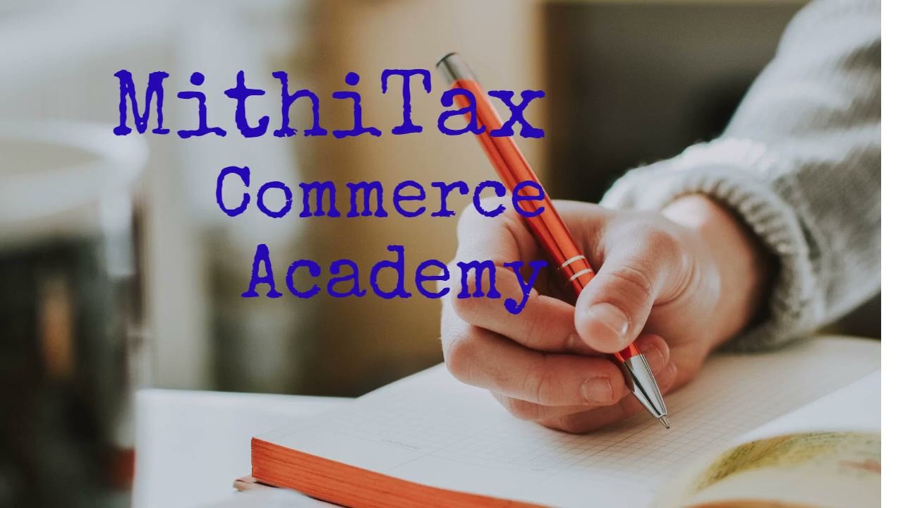 Introduction Video | MithiTax Commerce Academy | Commerce Student