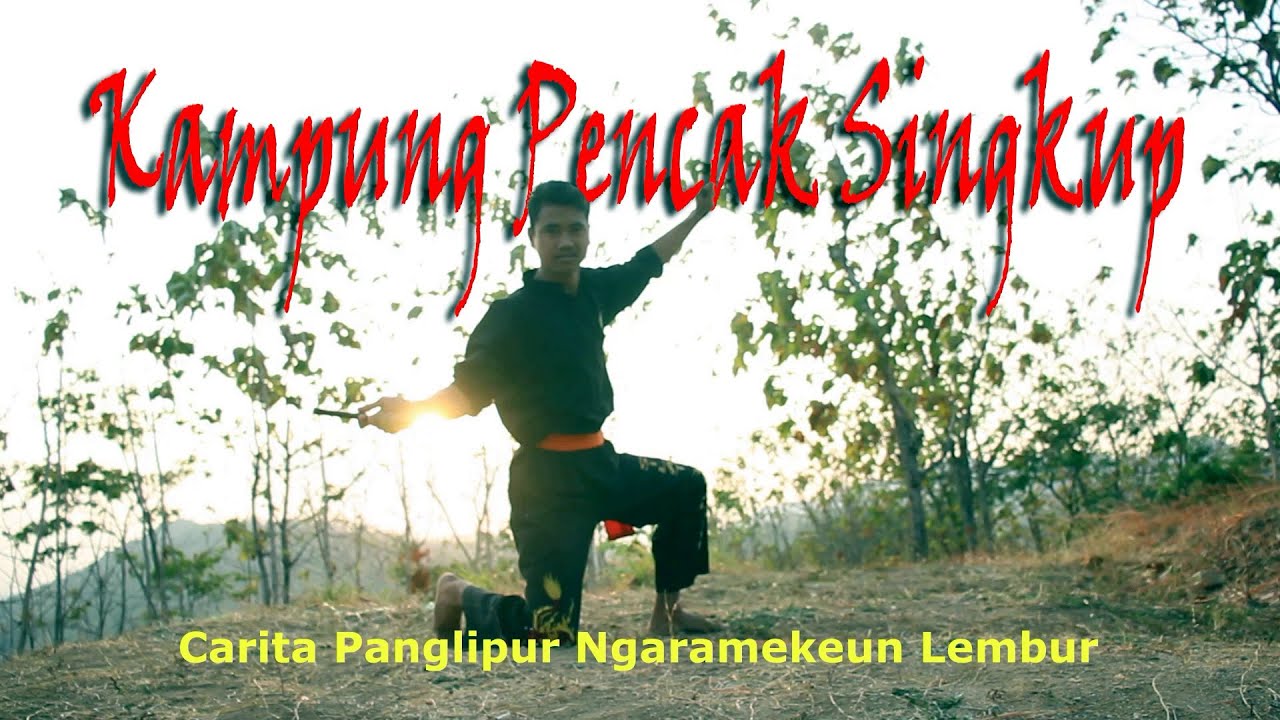 KAMPUNG PENCAK SINGKUP || Film Dokumenter