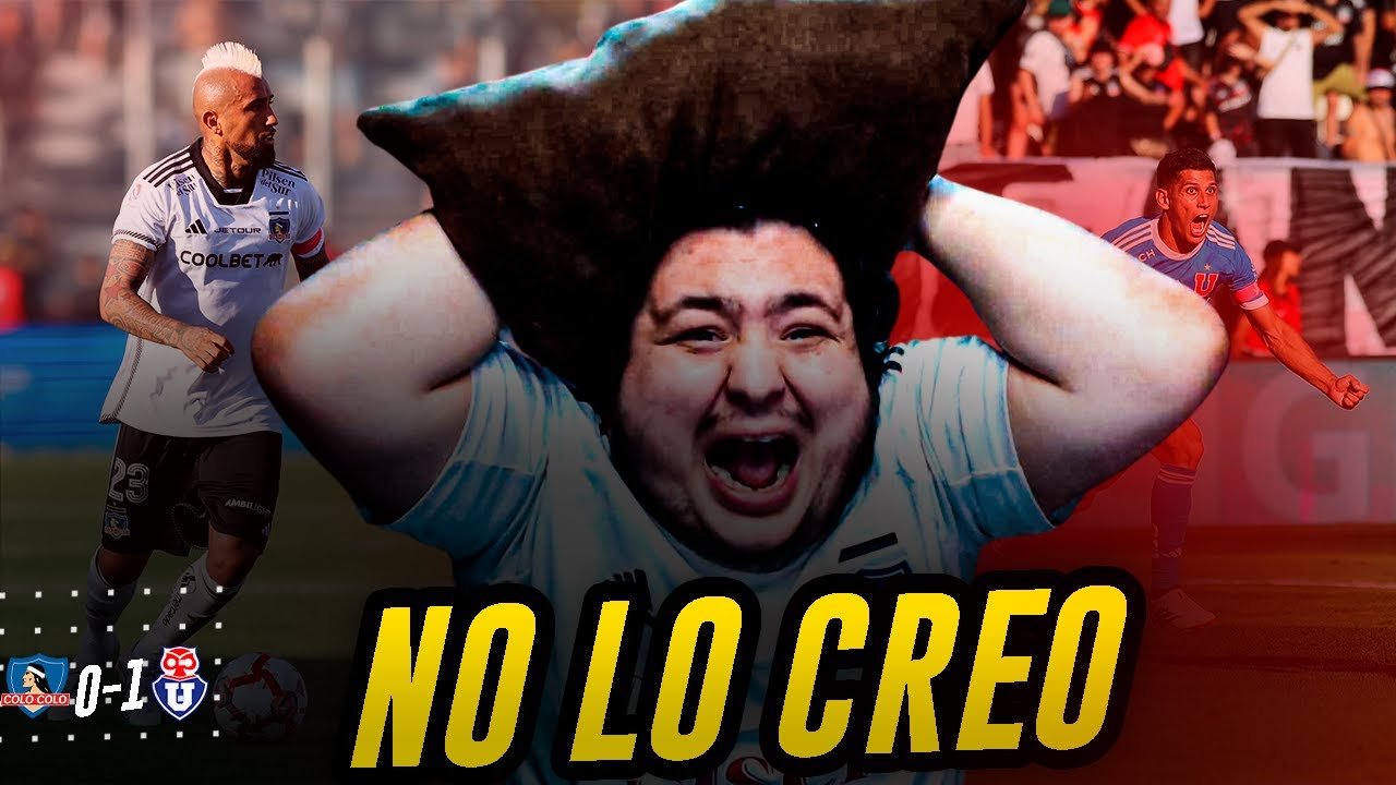 NO ME LO PUEDO CREER!!! Colo Colo 0 vs 1 Universidad de Chile - Video Reacción