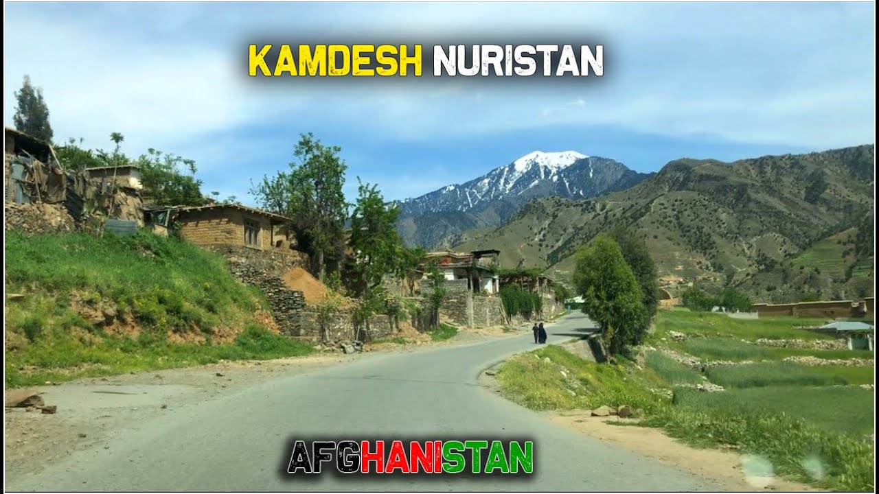 Kamdesh Nuristan | travel to Nuristan Province Afghanistan | 2020 | HD
