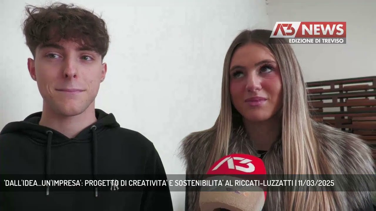 'DALL'IDEA...UN'IMPRESA': PROGETTO DI CREATIVITA' E SOSTENIBILITA' AL RICCATI-LUZZATTI | 11/03/2025