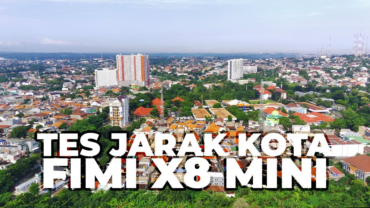 Tes Jarak Di Perkotaan - Dengan & Tanpa Signal Booster Ada Bedanya ?? Fimi X8 Mini Indonesia