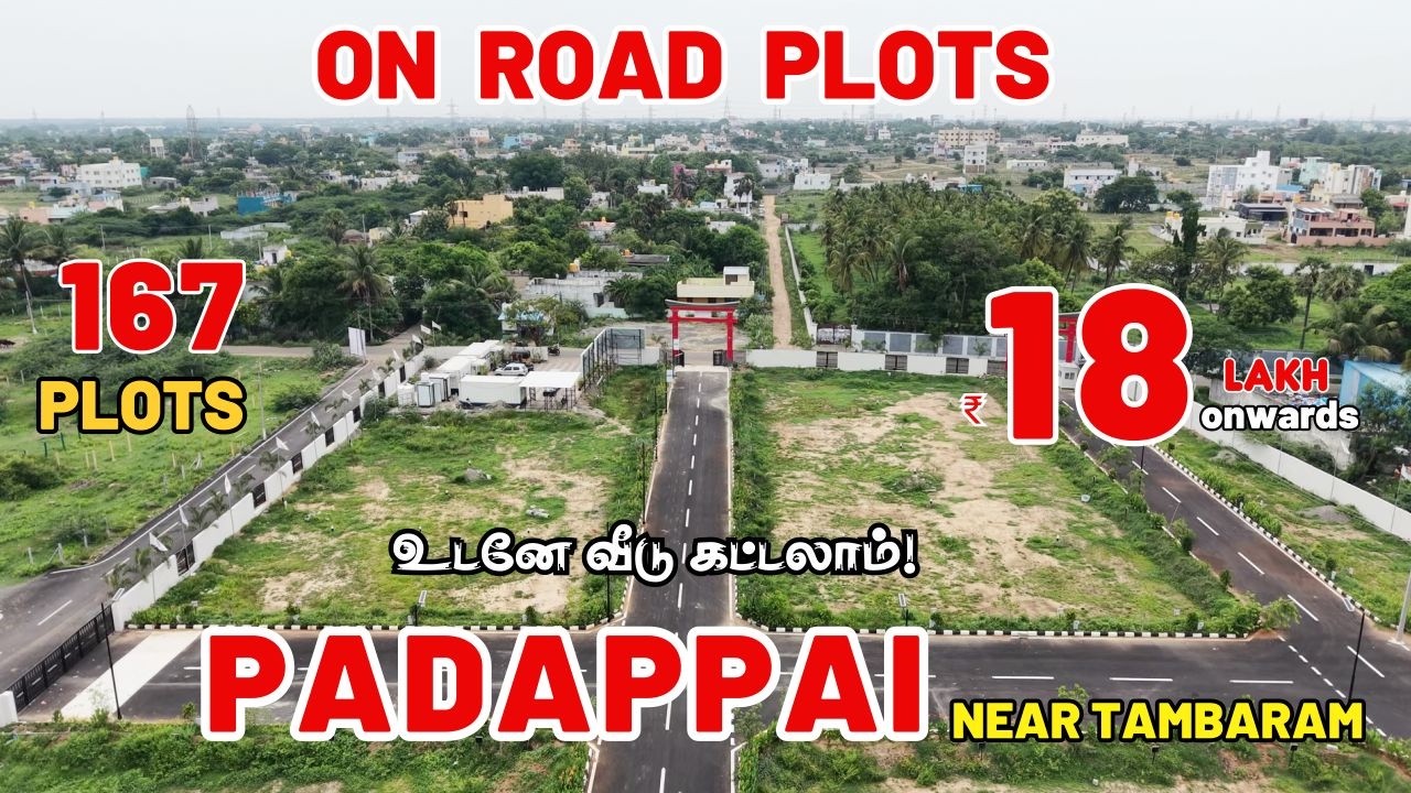 Plots for sale in Padappai | Near Tambaram | Land for sale in Padappai | House for sale in Padappai