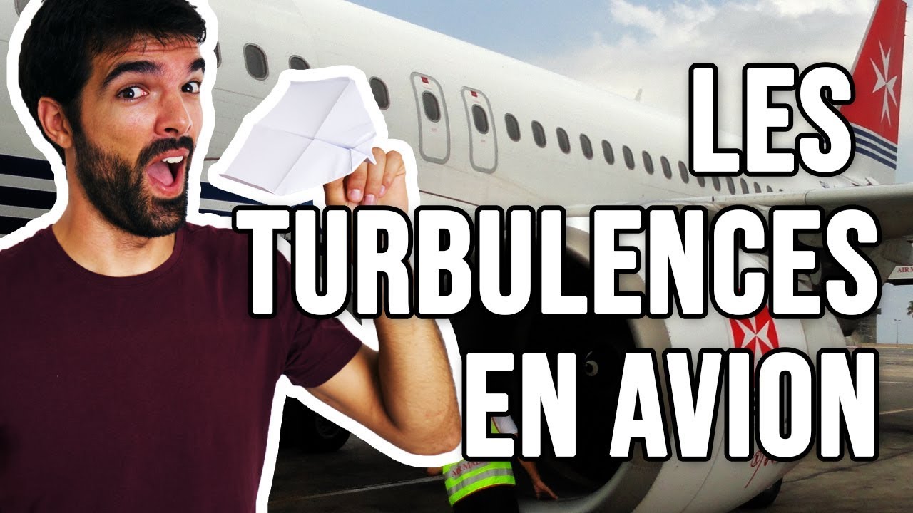 A QUOI SONT DUES LES TURBULENCES ?