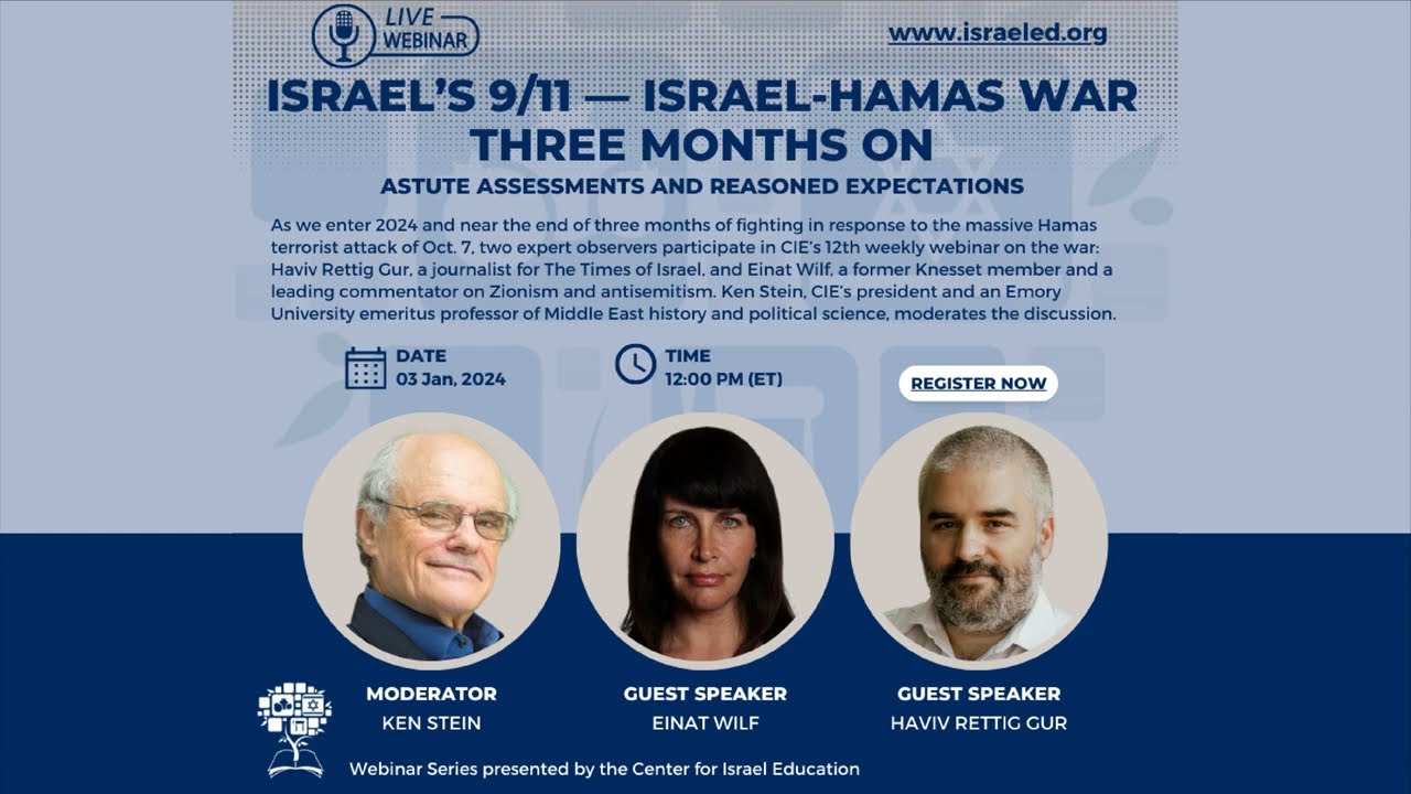 Israel's 9/11: Israel-Hamas War 3 Months On — Astute Assessments and Reasoned Expectations