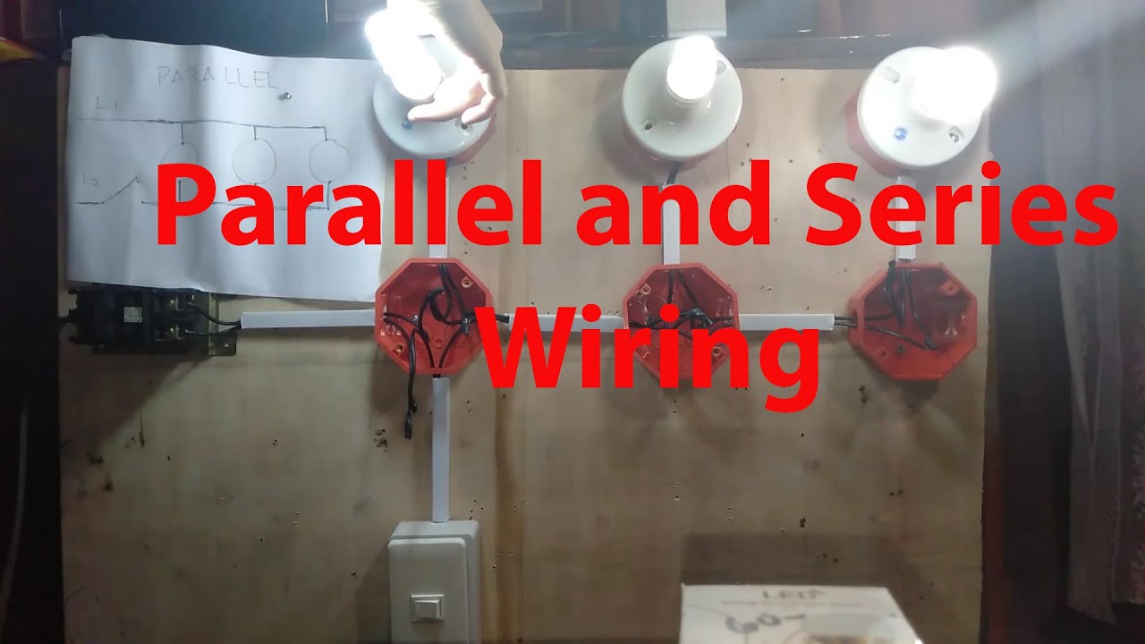 Parallel and Series simple circuits (Tagalog) [Part 2]