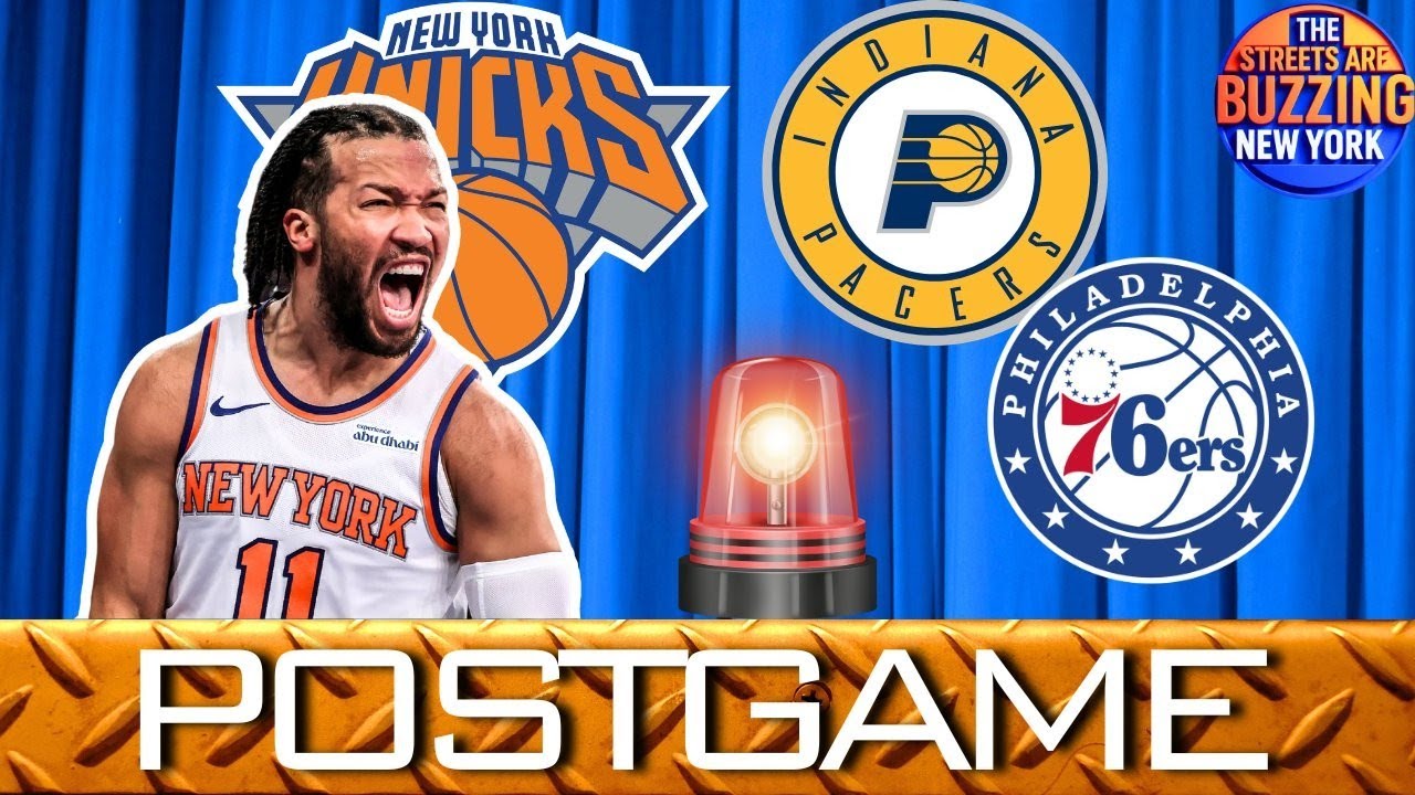 KNICKS PACERS SIXERS DOUBLE RECAP CLUTCH Brunson, Kolek Khaos !