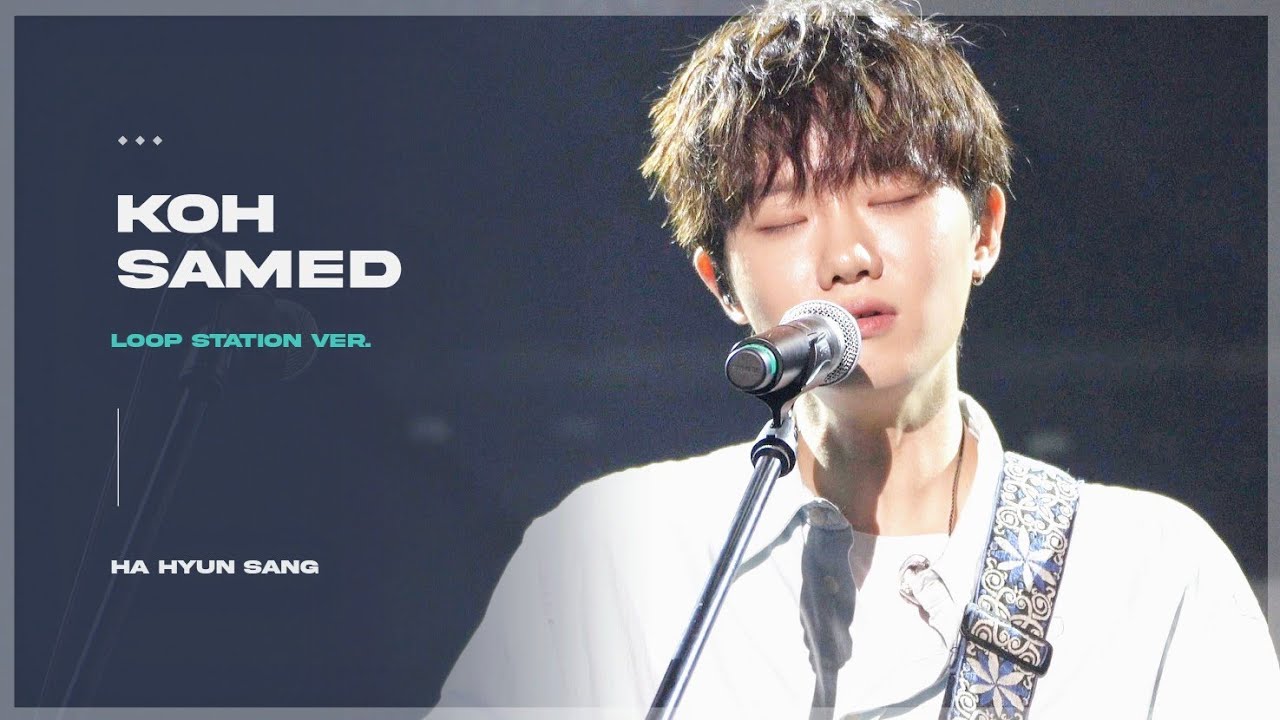[4K] 220724 Palette Music 하현상(Hahyunsang) -  Koh Samed (Loop Station ver.)