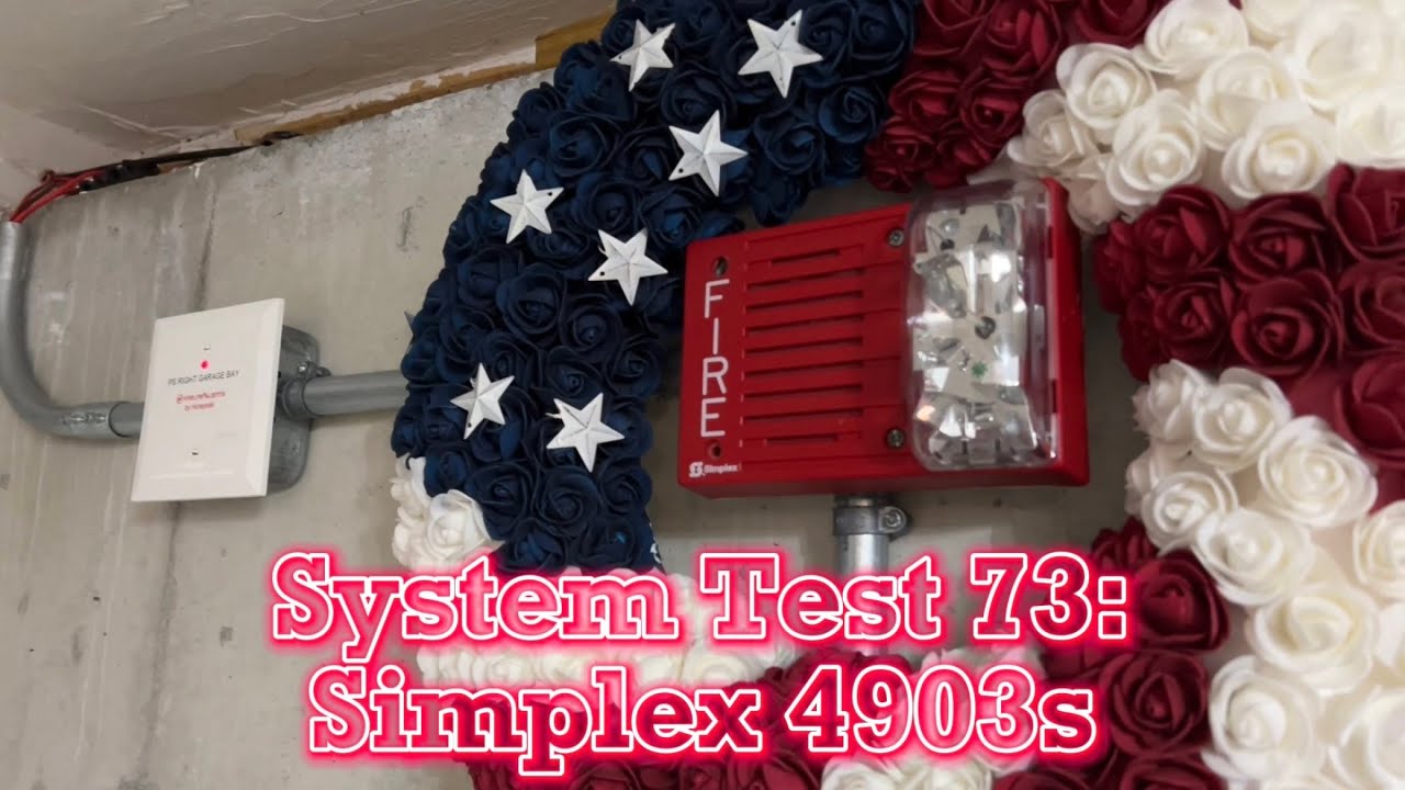 Fire Alarm System Test 73: Simplex 4903s