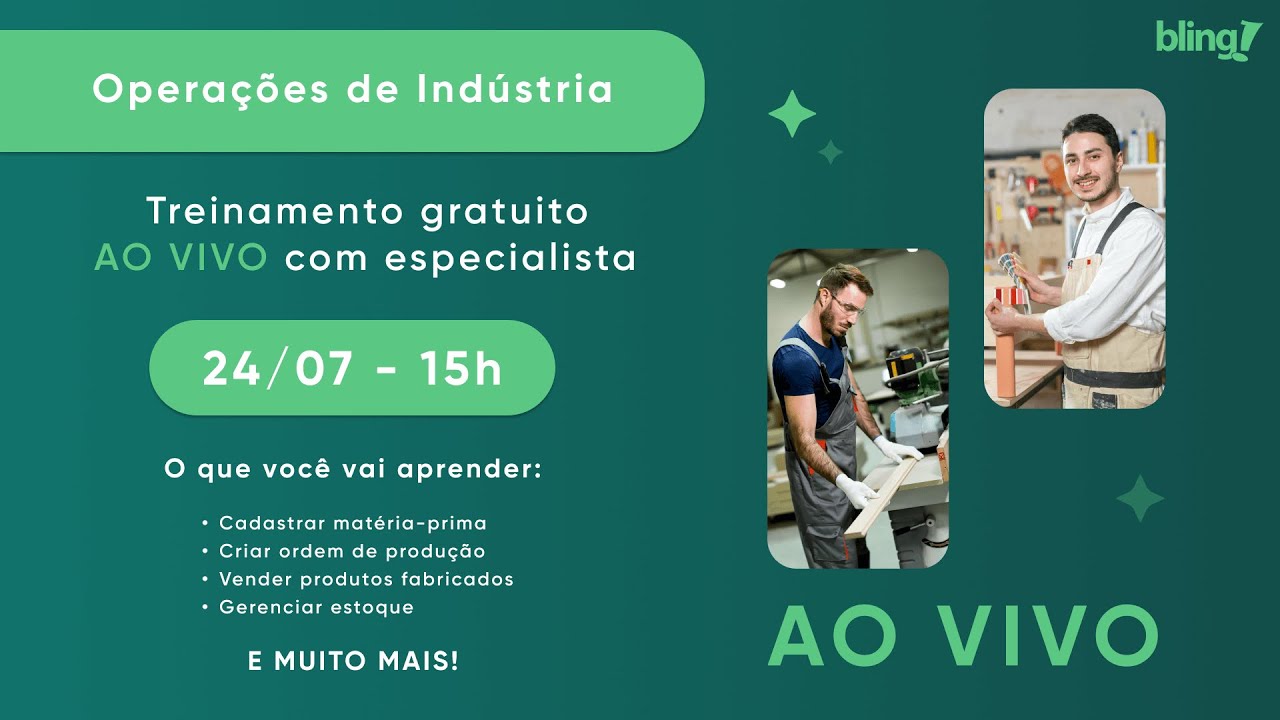 GRAVADO 24/07 às 15 - Indústria - Treinamento Bling