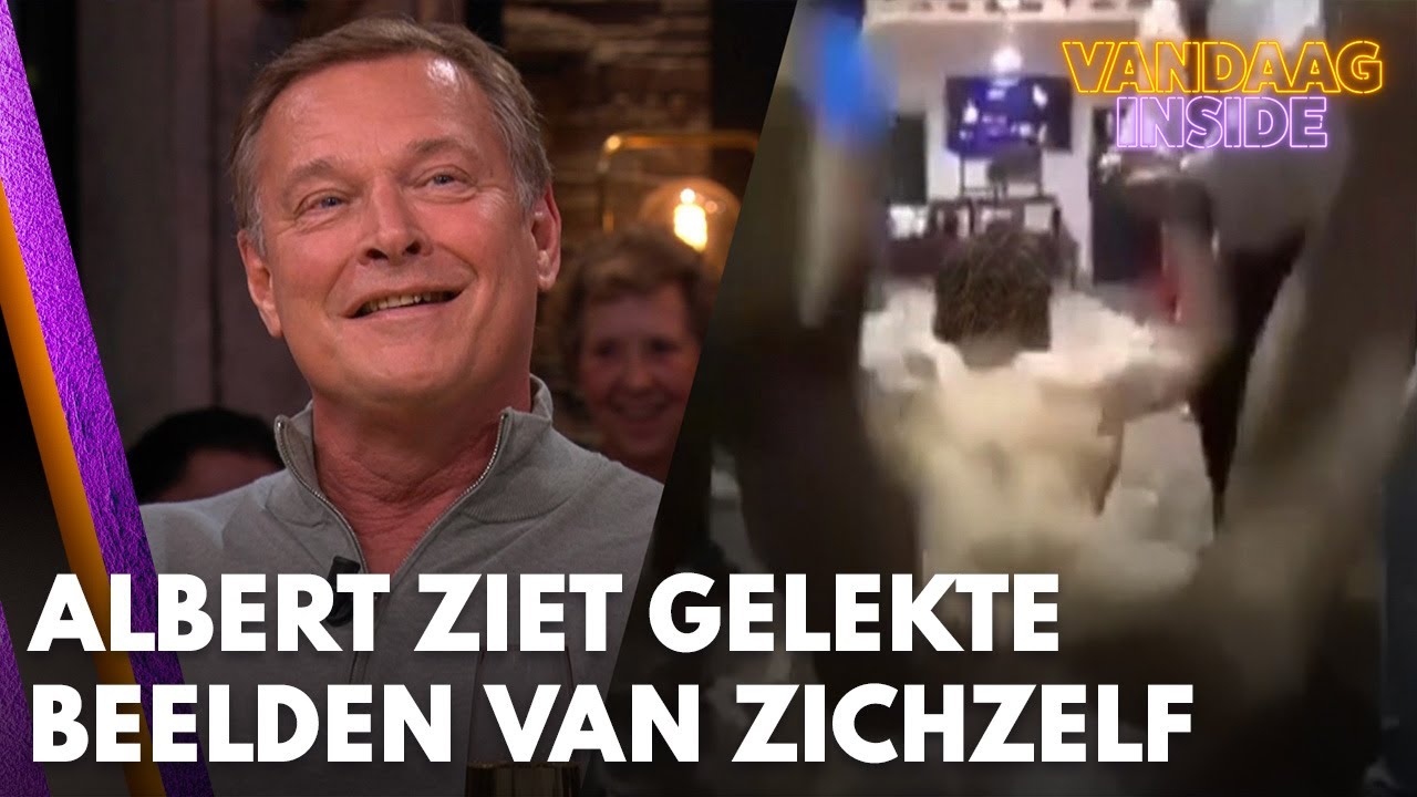 Albert Verlinde ziet gelekte beelden van zichzelf: &lsquo;Ik ben helemaal losgegaan!&rsquo; | VANDAAG INSIDE