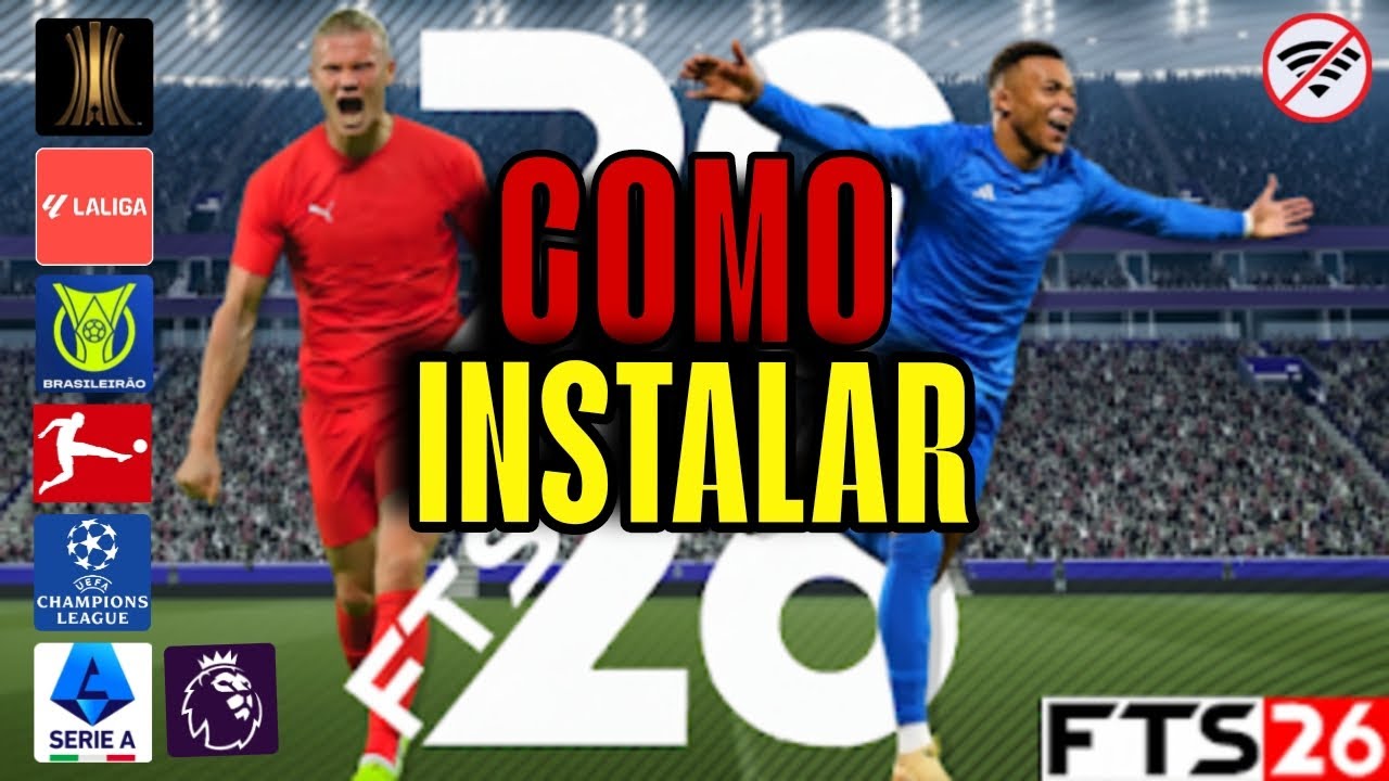 🔥COMO BAIXAR FTS 2026 ATUALIZADO NO ANDROID FTS 26 + DICAS IMPORTANTES