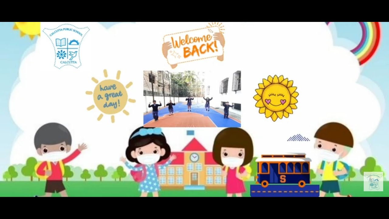 WELCOME BACK TO SCHOOL AFTER 2 YEARS.