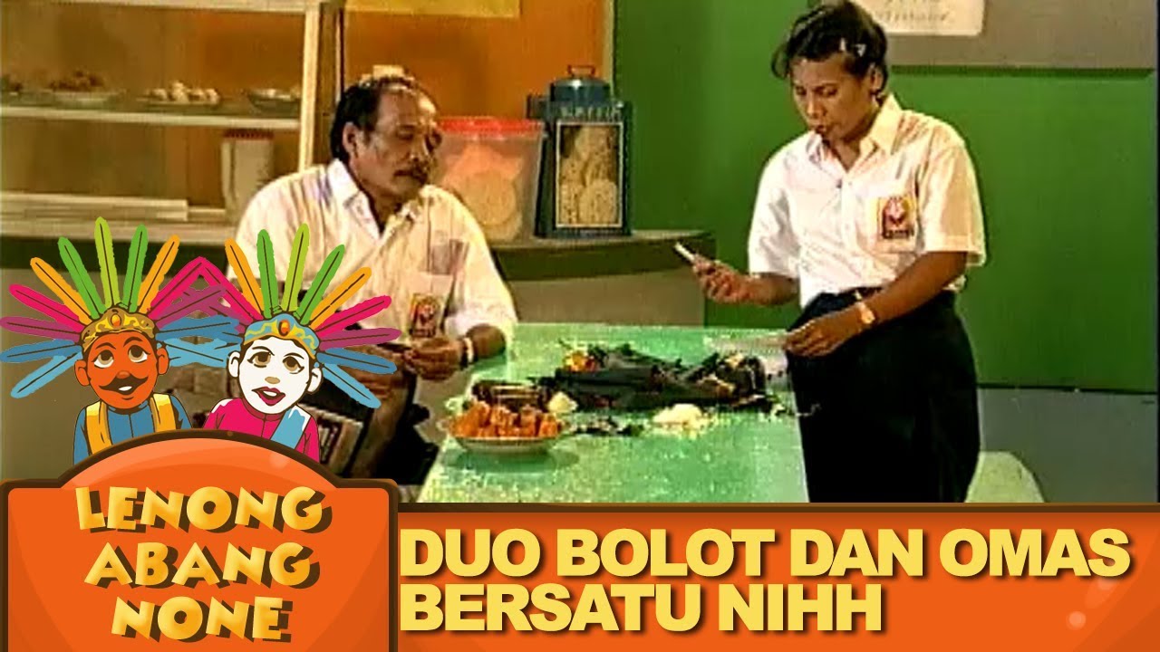 Bolot Sama Omas Bersatu! Auto Ngakak! - Lenong Abang None