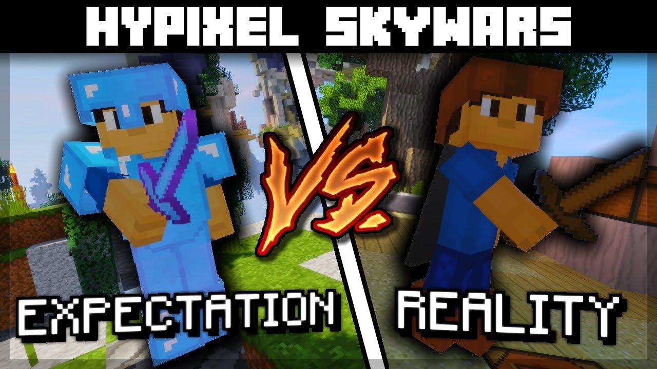 Expectation VS Reality | Hypixel Skywars | Bitzel