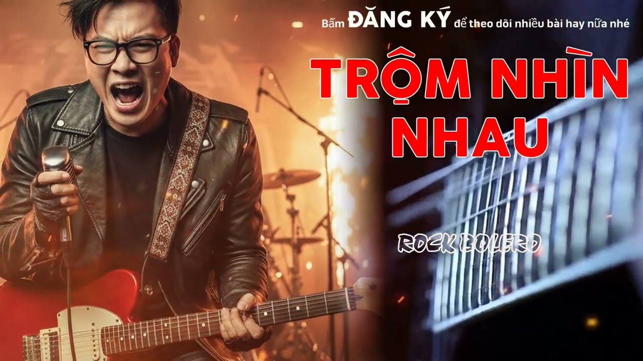 Trộm Nhìn Nhau (Blues Rock Version) - Bolero Rock Cực Cháy | Metal Rock Bolero