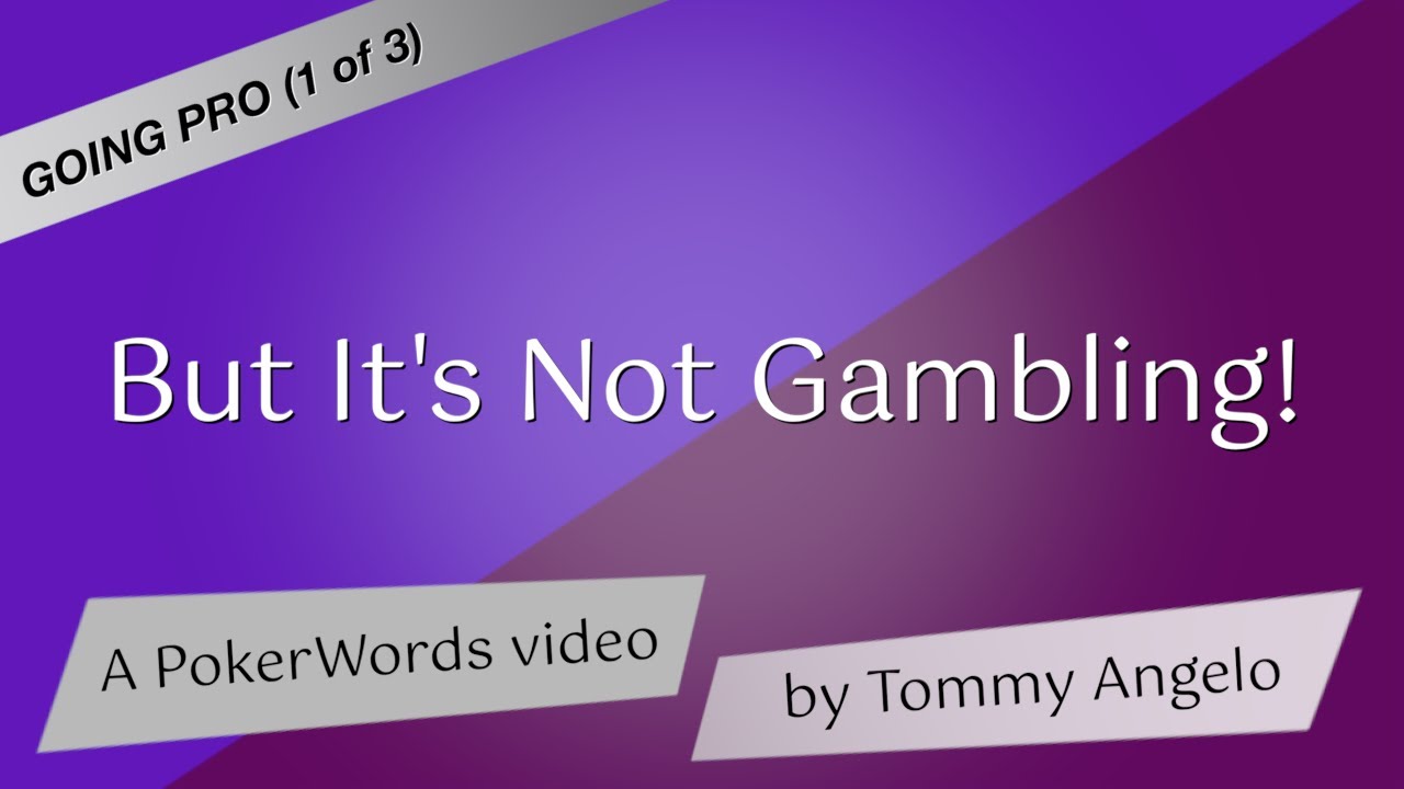 But It's Not Gambling!
