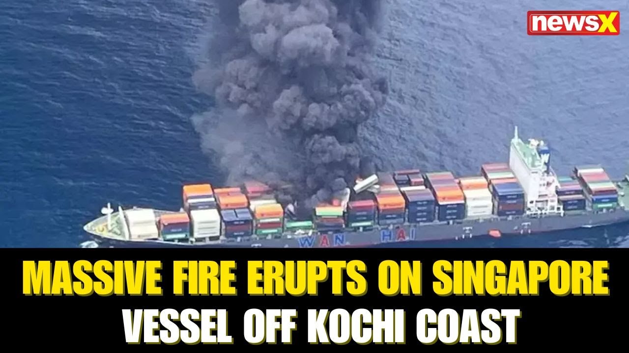 Massive Fire Erupts on Singapore Vessel off Kochi Coast; Coast Guard on Alert