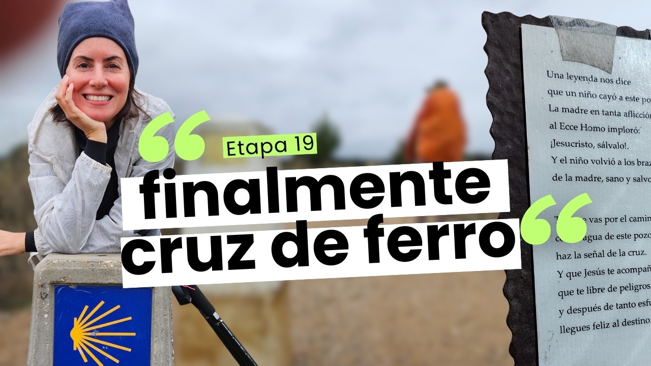Caminho de Santiago: subimos cansados rumo a um novo desafio | Astorga → Ponferrada | Etapa 19