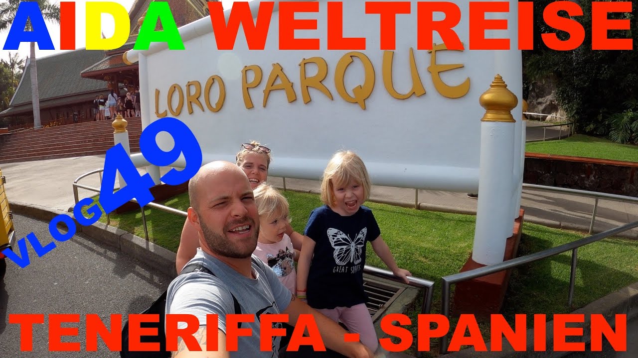 Aida Weltreise VLOG 049 - Teneriffa - Spanien - Kanarische Inseln