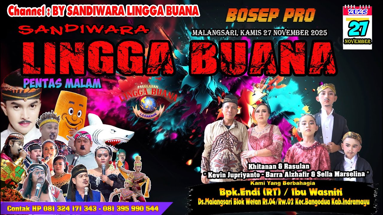 LIVE SANDIWARA LINGGA BUANA Malangsari, Kamis 27 November 2025  PENTAS MALAM CERITA