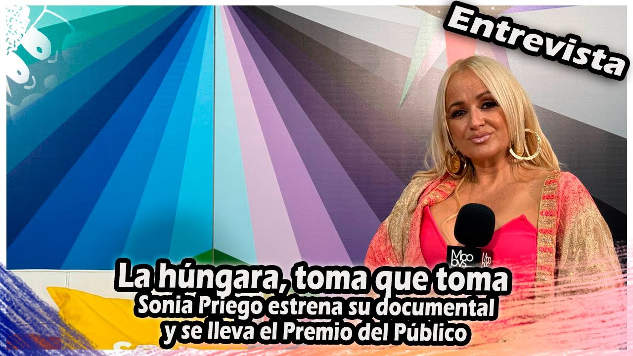 La Húngara, toma que toma : Sonia Priego estrena su documental y se lleva el Premio del Público
