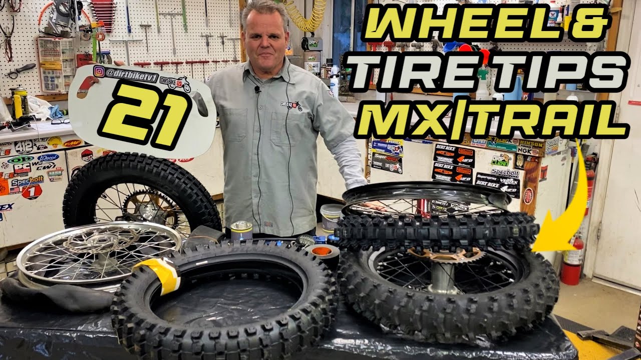 21 Wheel and Tire Tips for Your MX and Trail Dirt Bike