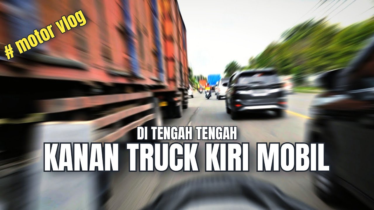 JANGAN NAFSU !! JIKA TIDAK INGIN #motorvlog 