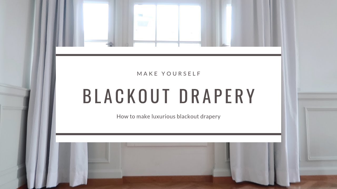 How to sew blackout curtains