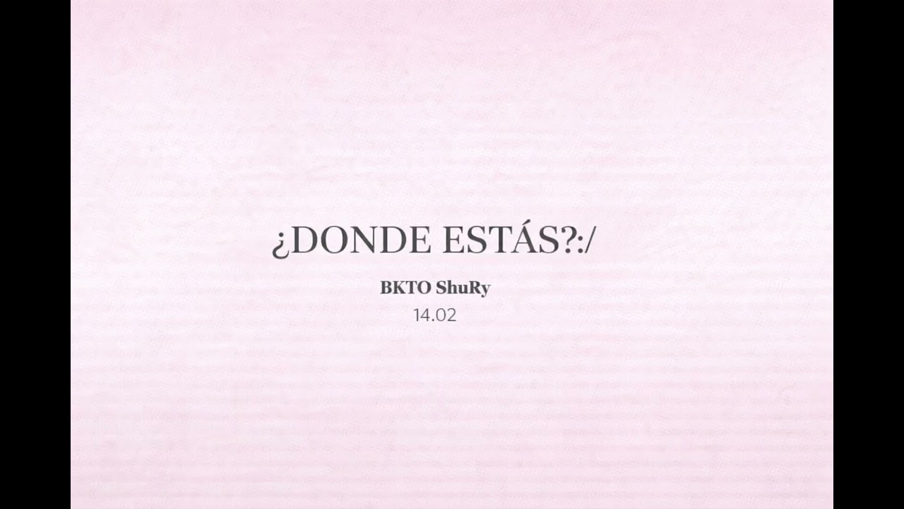 BKTO ShuRy - ¿DONDE ESTÁS?:/ - (Official Audio) 