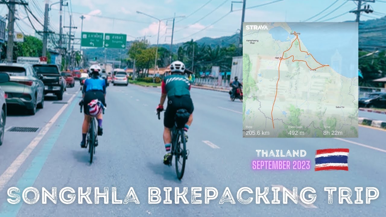 Let's Go Bikepacking to Songkhla (September 2023)