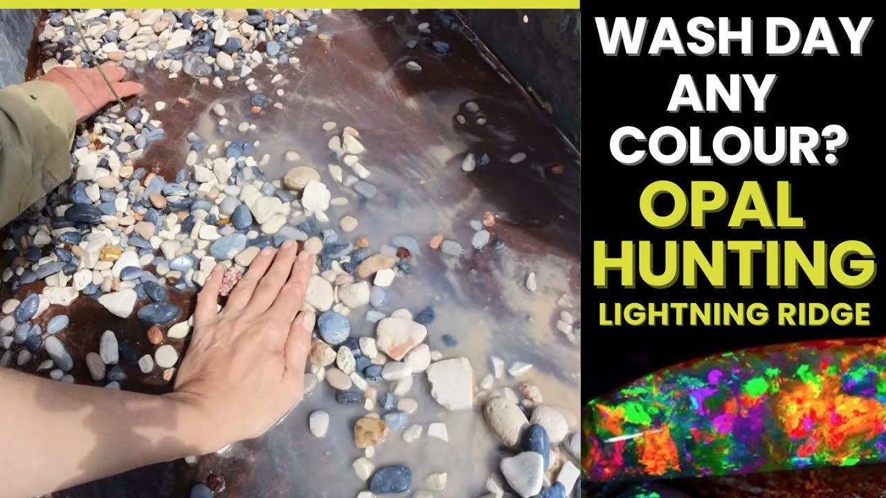 Opal Wash Day: Will We See Colour?