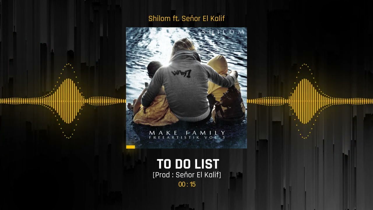 07 - Shilom ft. Señor El Kalif - To do list (Prod. Señor El Kalif)