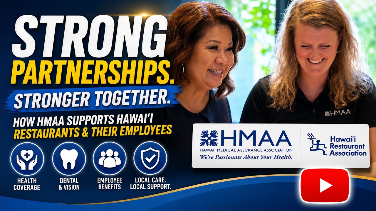HMAA Testimonial | Hawaii Restaurant Association on Local Health Insurance Partnership