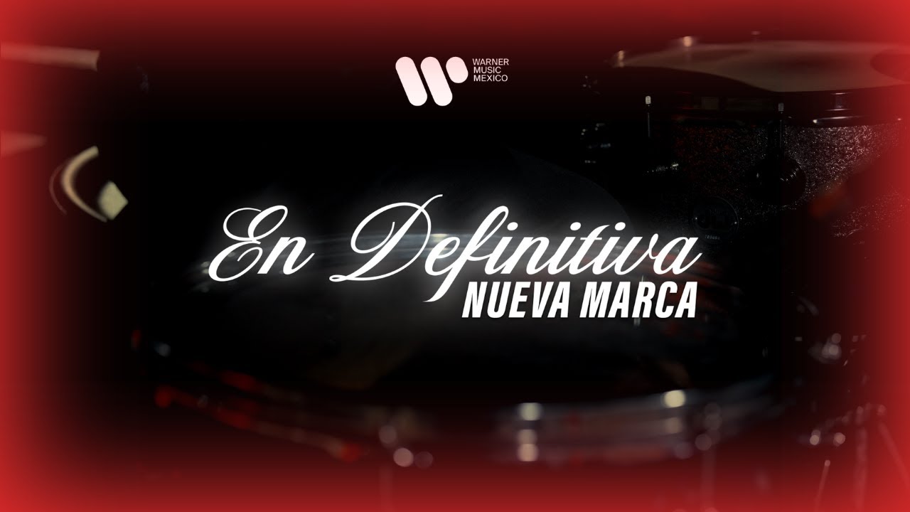 En Definitiva - Nueva Marca (Video Oficial)