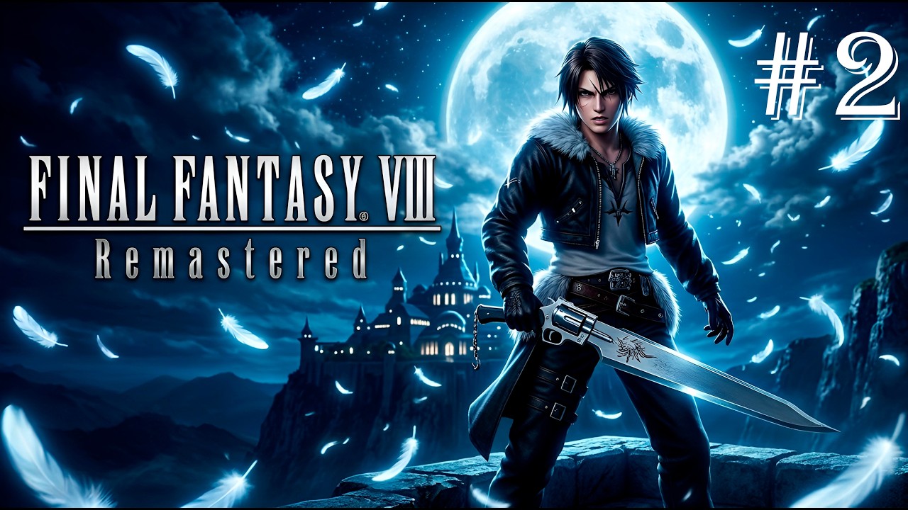 Final Fantasy VIII Remastered. Прохождение на 100%. Часть 2.