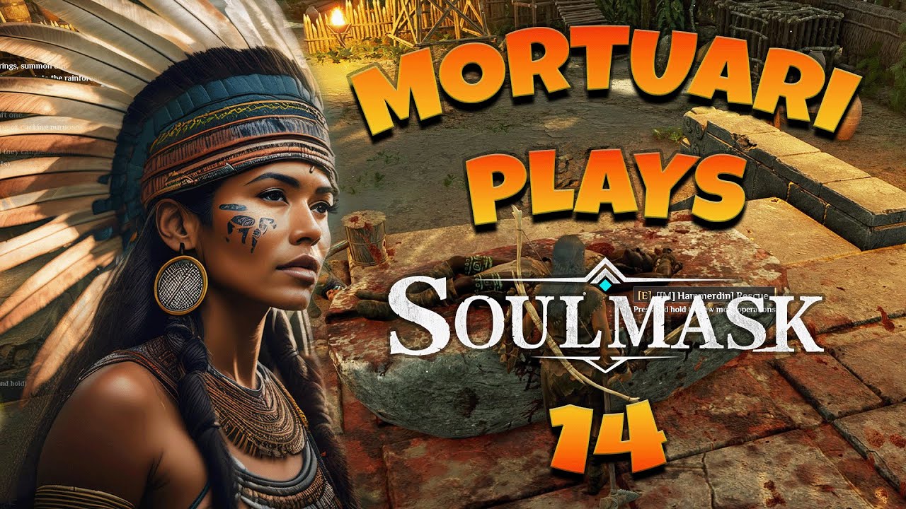 Mortuari Plays Soulmask - They captured and wanted to sacrifice my Tribesman!!! - S1E14