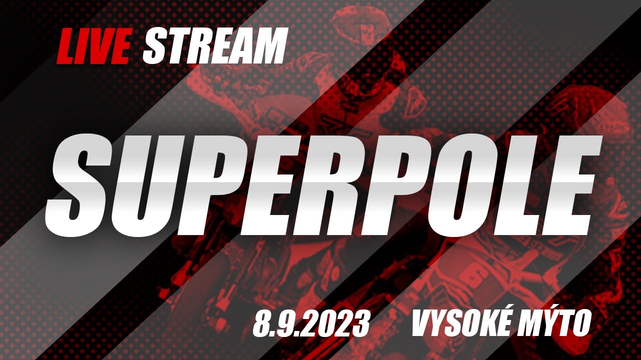 5 - Rival Trophy 2023 - Vysoké Mýto - Super Pole (Start 15:45 - 08.09.2023)
