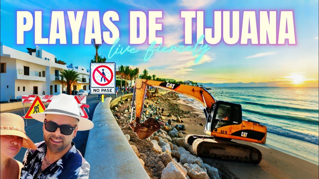 NUEVO MALECON PLAYAS de TIJUANA  (estrenamos este 2025?)