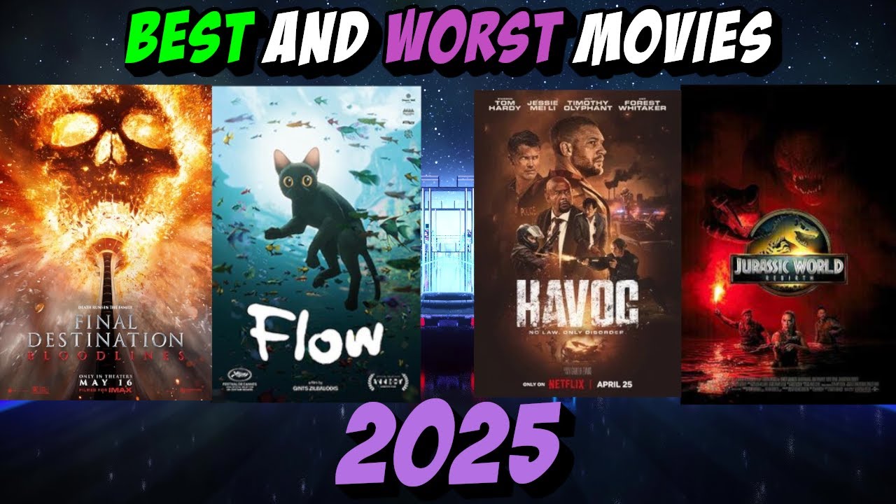 My Best and Worst Movies of 2025