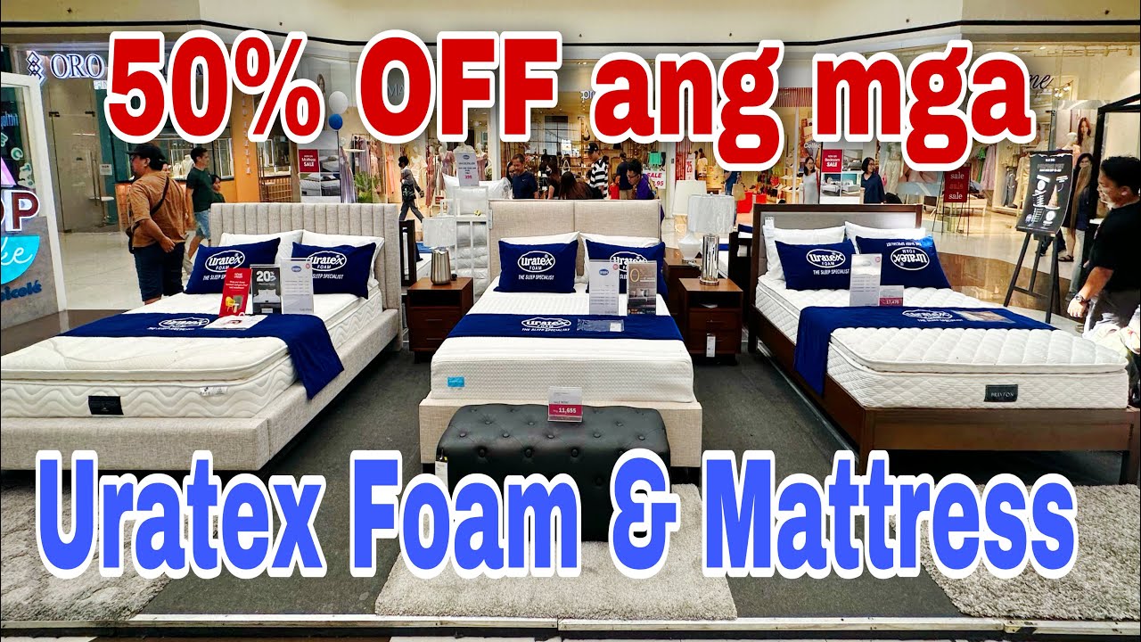 Up to 50 % Off mattress & Foam ng Uratex
