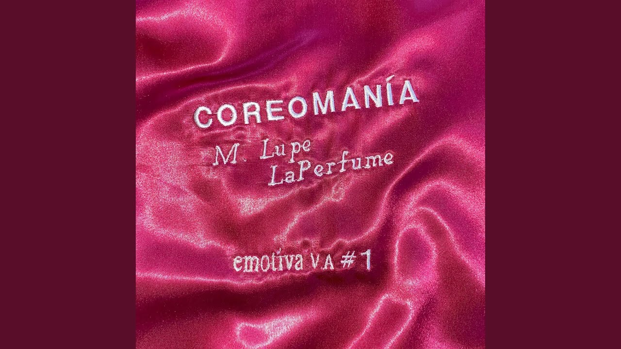 Coreoman&iacute;a