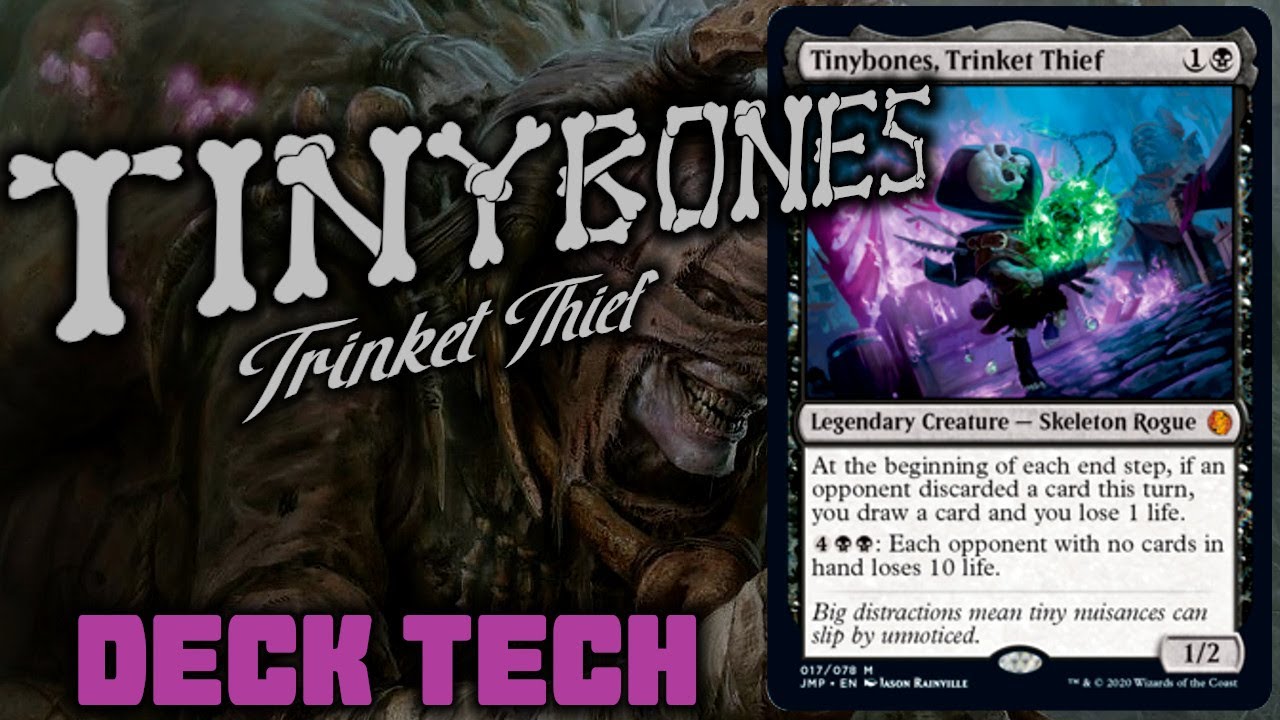 Tinybones,Trinket Thief Deck Tech | Jumpstart Spoiler
