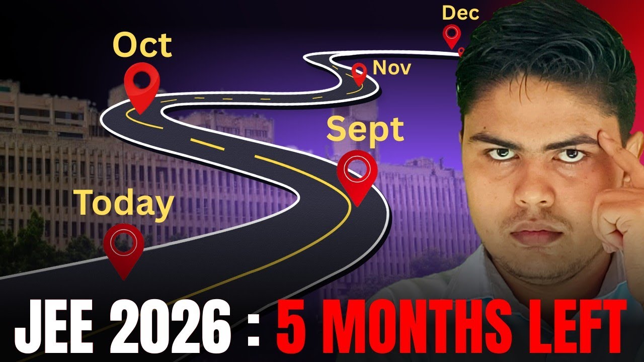 JEE 2026 : 5 Months Complete Roadmap | Mission 150 Days | Snehit Mishra 