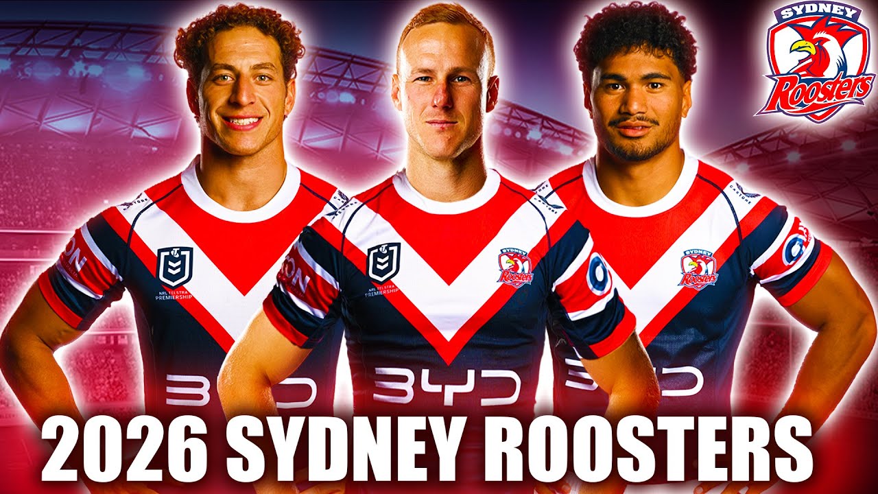 2026 Sydney Roosters Predicted Starting Line-Up | NRL